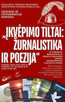 „ĮKVĖPIMO TILTAI: ŽURNALISTIKA IR POEZIJA“