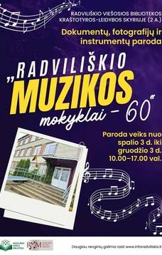 „RADVILIŠKIO MUZIKOS MOKYKLAI – 60“