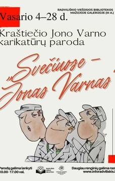 „SVEČIUOSE JONAS VARNAS“