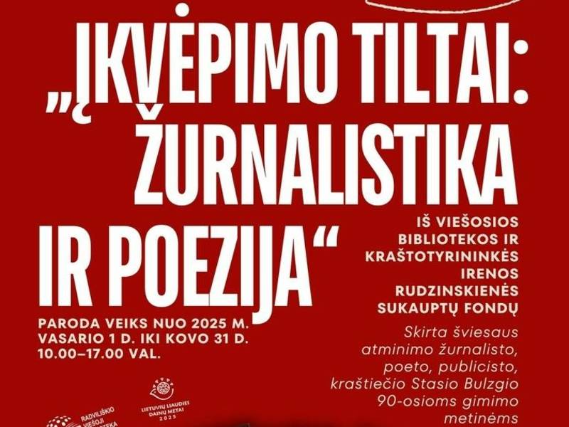 „ĮKVĖPIMO TILTAI: ŽURNALISTIKA IR POEZIJA“