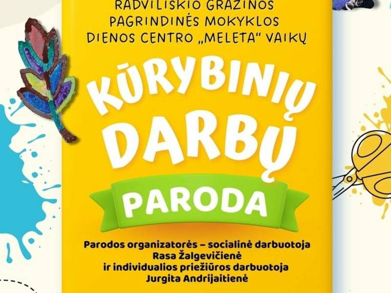 DIENOS CENTRO „MELETA“ VAIKŲ KŪRYBINIŲ DARBŲ PARODA