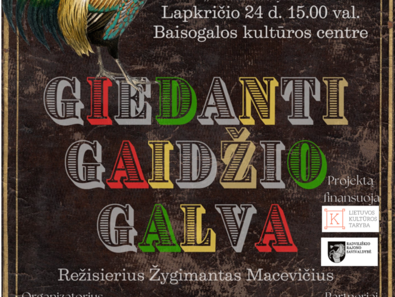 „GIEDANTI GAIDŽIO GALVA“