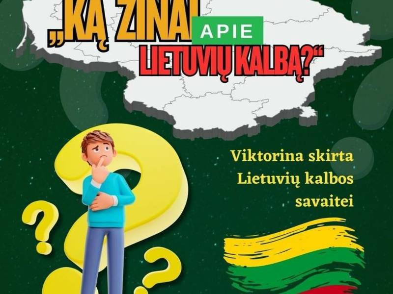 VIKTORINA „KĄ ŽINAI APIE LIETUVIŲ KALBĄ?“